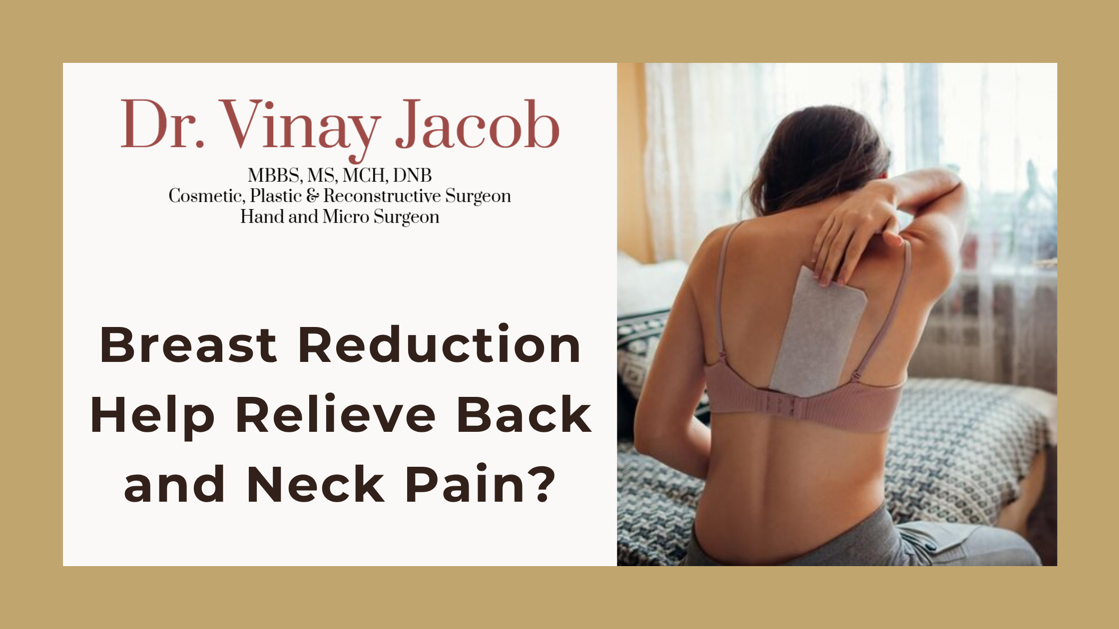 Can Breast Reduction Help Relieve Back and Neck Pain?